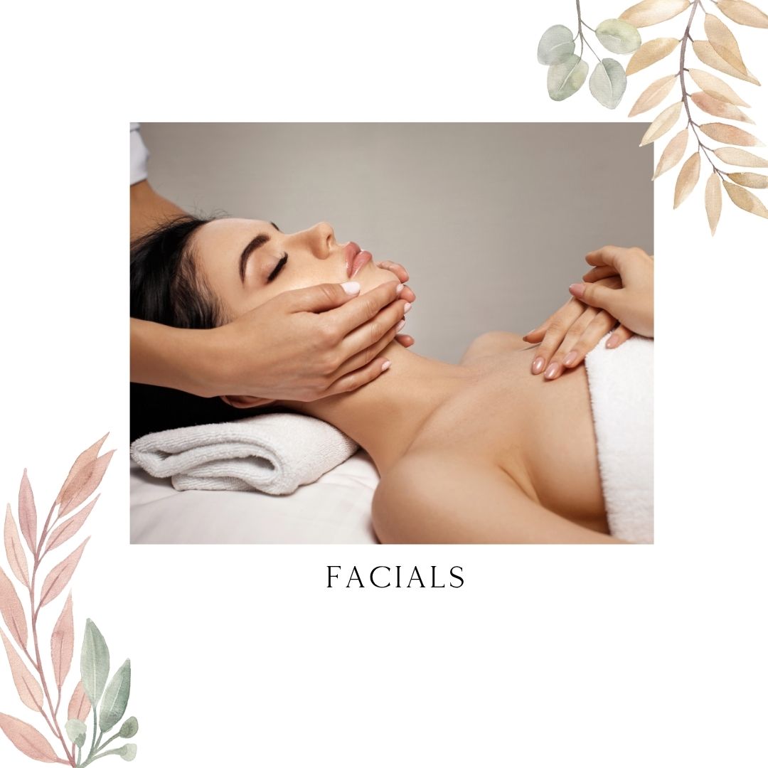 Facials